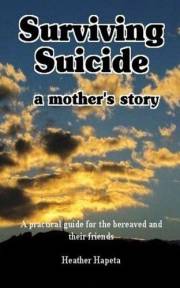 Surviving Suicide: a mother's story