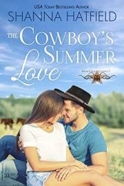 The Cowboy's Summer Love: A Sweet Small-Town Romance (Grass Valley Cowboys Book 3)