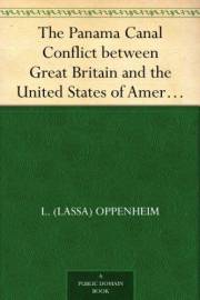 The Panama Canal Conflict between Great Britain and the United States of AmericaA Study