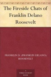 The Fireside Chats of Franklin Delano Roosevelt