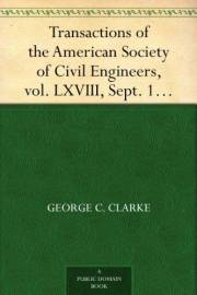 Transactions of the American Society of Civil Engineers, vol. LXVIII, Sept. 1910The Site of the Terminal Station. Paper No. 1