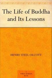 The Life of Buddha and Its Lessons