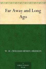 Far Away and Long Ago