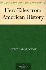 Hero Tales from American History