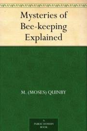 Mysteries of Bee-keeping Explained