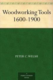 Woodworking Tools 1600-1900