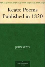 Keats: Poems Published in 1820