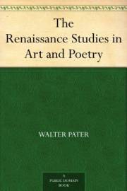 The Renaissance Studies in Art and Poetry