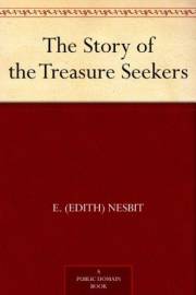 The Story of the Treasure Seekers