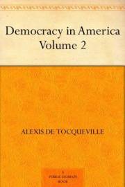 Democracy in America - Volume 2