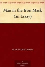 Man in the Iron Mask (an Essay)