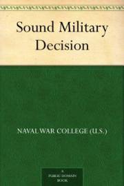 Sound Military Decision