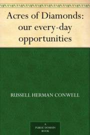 Acres of Diamonds: our every-day opportunities