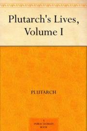 Plutarch's Lives, Volume I