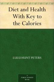 Diet and Health With Key to the Calories