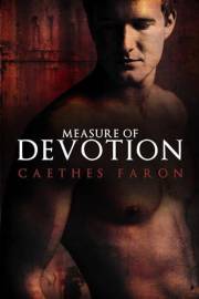 Measure of Devotion (Measure of Devotion Trilogy Book 1)
