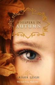 Whispers in Autumn (The Last Year Book 1)