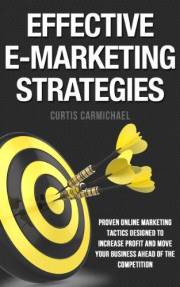 Effective E-Marketing Strategies