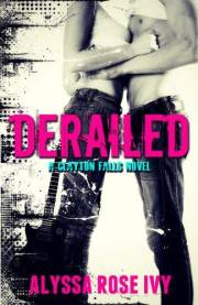 Derailed (Clayton Falls Book 1)