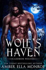 Wolf's Haven (Caedmon Wolves Book 1)