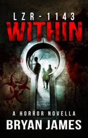 LZR-1143: Within (A Horror Novella)