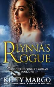 Lynna's Rogue: Curse of the Conjure Woman (Curse of the Conjure Woman Series Book 1)