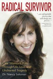 Radical Survivor: One Woman's Path Through Life, Love, and Uncharted Tragedy
