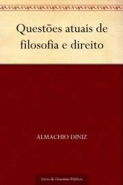 Questões atuais de filosofia e direito (Portuguese Edition)