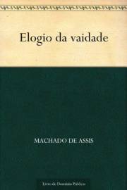 Elogio da Vaidade (Portuguese Edition)