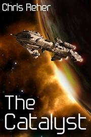 The Catalyst (Targon Tales Book 1)