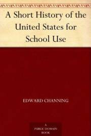 A Short History of the United States for School Use