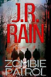 Zombie Patrol: A Novel