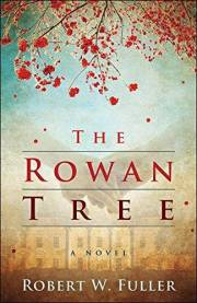 The Rowan Tree The Rowan Tree