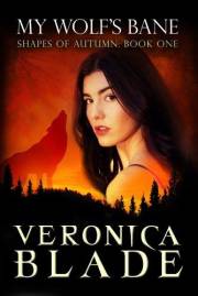 My Wolf's Bane (Shapes of Autumn Book 1)