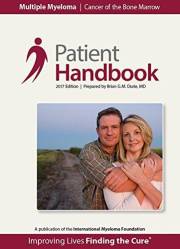 Multiple Myeloma Patient Handbook: 2017 Edition
