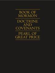 Book of Mormon | Doctrine and Covenants | Pearl of Great Price