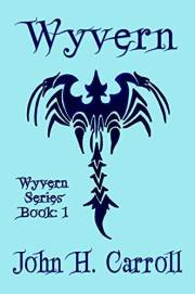 Wyvern (Wyvern Series Book 1)