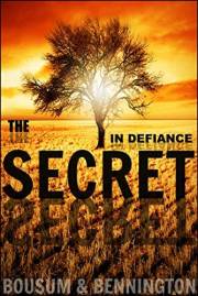 The Secret in Defiance: A Coming of Age Supernatural Thriller