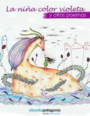 La niña color violeta y otros poemas (Spanish Edition)