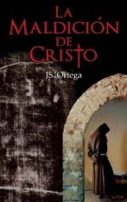 La Maldición de Cristo (Spanish Edition)
