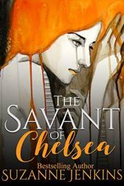 The Savant of Chelsea: A Psychological Thriller of Trauma and Buried Secrets
