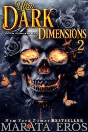 Ultra-Dark Dimensions 2 Box Set— 4 Books in 1 : ???? Deluxe Edition • ???? #1 Global Dark Fantasy • Vampire Thriller & Fantasy Be