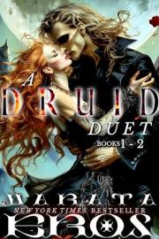 A Druid Duet Books 1 and 2: ????Collector’s Edition • ????#1 Global Dark Fantasy Horror & Vampire Romance Bestselling Seller—Ultr