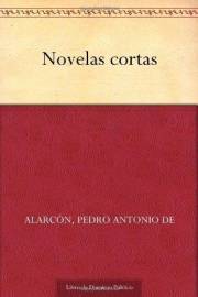 Novelas cortas (Spanish Edition)