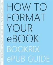 How to Format Your eBook: BookRix ePub Guide