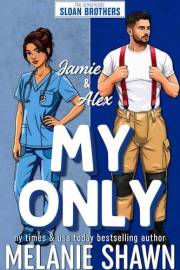 My Only - Alex & Jamie (Crossroads, Book 3)