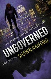 Ungoverned: A Killer Thriller Novel (Ungoverned Series)