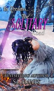 The Solitary Road (In Dreams... Book 1)