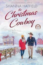 The Christmas Cowboy: A Sweet Western Holiday Romance (Rodeo Romance Book 1)