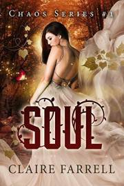Soul: A Dark Fae Fantasy Romance (Chaos Series Book 1)